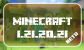 Minecraft 1.21.20.21 Beta