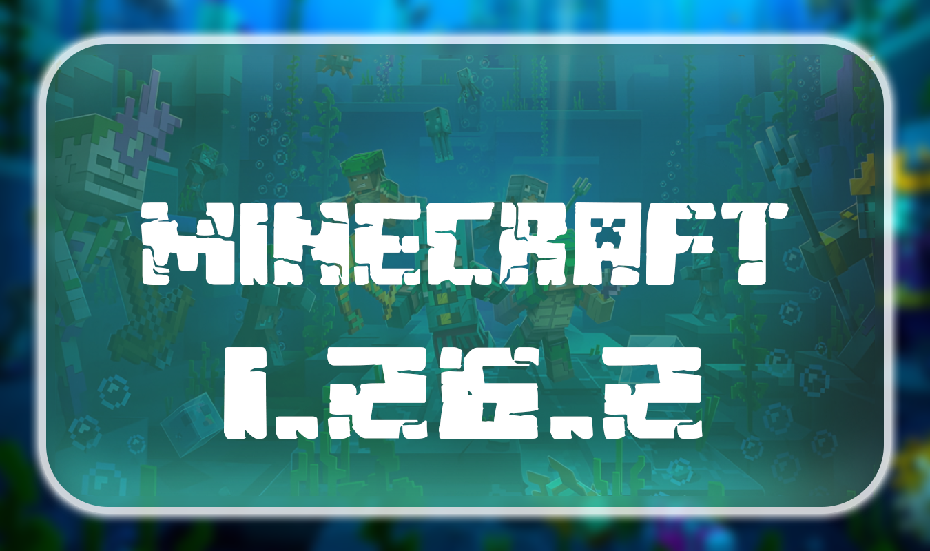 Minecraft 1.26.2.01