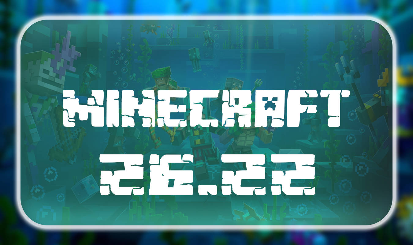 Minecraft 26.22.1