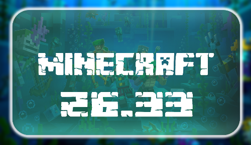 Minecraft 26.33.01